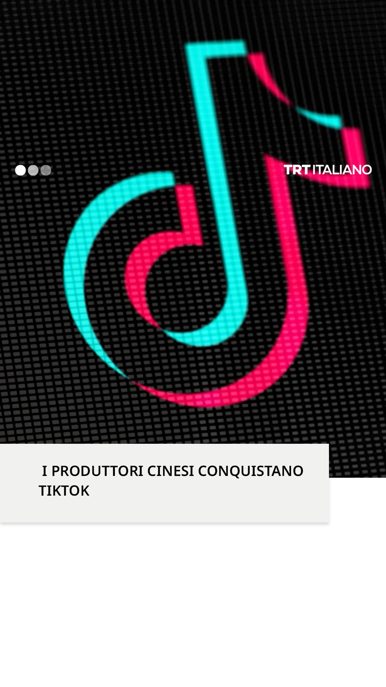 I PRODUTTORI CINESI CONQUISTANO TIKTOK